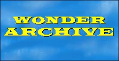 Archival Materials for the Discerning Wonder Fan