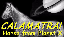 Calamatra!