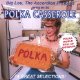 Big Lou's Polka Casserole